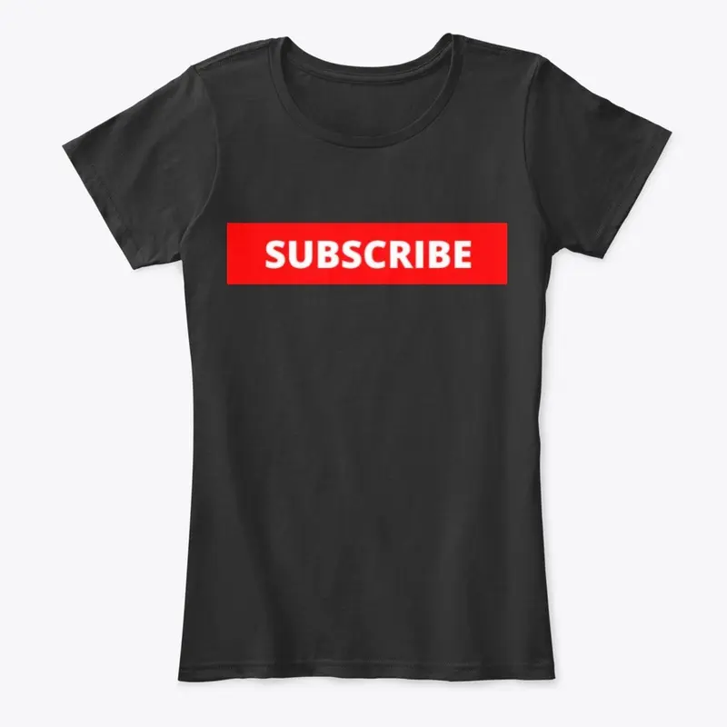 Subscribe T-Shirt